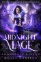 [The Night Realm: Magic Marked 01] • Midnight Mage (The Night Realm · Magic Marked Book 1)